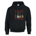 Black hoodie saying "It's Not Hoarding If It's Guitars."