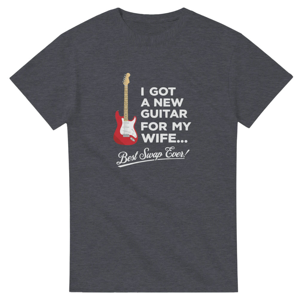 Heather T-shirt that says "I Got A New Guitar For My Wife".
