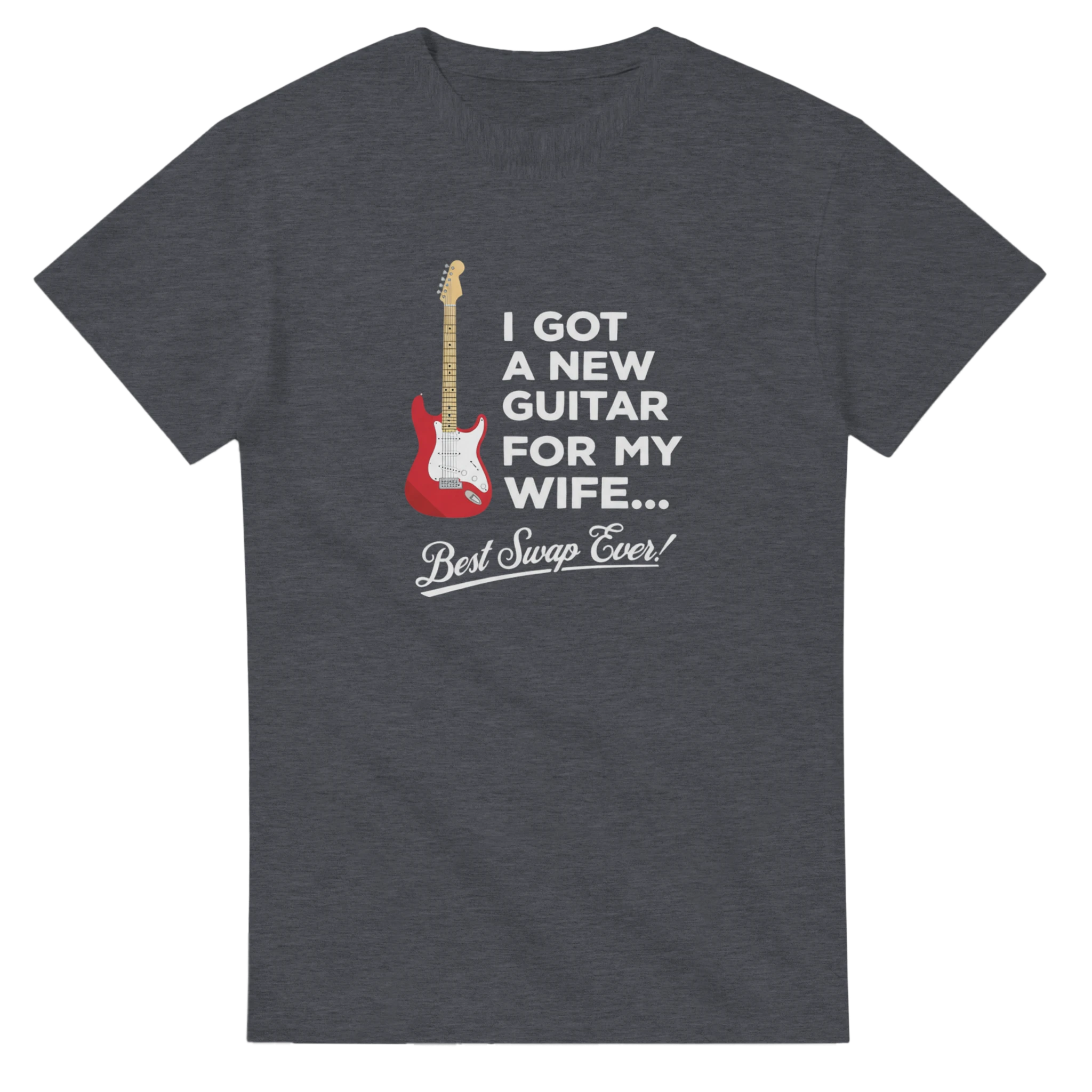 Heather T-shirt that says "I Got A New Guitar For My Wife".